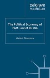 book The Political Economy of Post-Soviet Russia