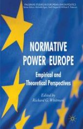 book Normative Power Europe: Empirical and Theoretical Perspectives