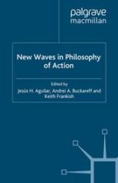 book New Waves in Philosophy of Action