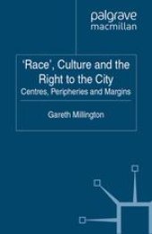 book ‘Race’, Culture and the Right to the City: Centres, Peripheries and Margins