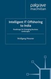 book Intelligent IT Offshoring to India: Roadmaps for Emerging Business Landscapes