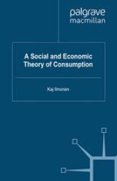 book A Social and Economic Theory of Consumption