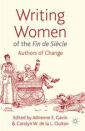 book Writing Women of the Fin de Siècle: Authors of Change