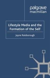 book Lifestyle Media and the Formation of the Self