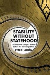 book Stability without Statehood: Lessons from Europe’s History before the Sovereign State