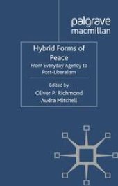 book Hybrid Forms of Peace: From Everyday Agency to Post-Liberalism