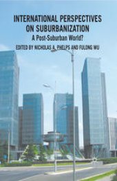 book International Perspectives on Suburbanization: A Post-Suburban World?