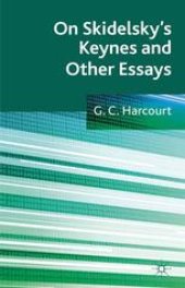 book On Skidelsky’s Keynes and Other Essays: Selected Essays of G. C. Harcourt