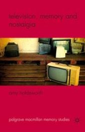 book Television, Memory and Nostalgia