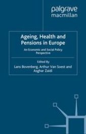 book Ageing, Health and Pensions in Europe: An Economic and Social Policy Perspective
