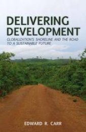 book Delivering Development: Globalization’s Shoreline and the Road to a Sustainable Future