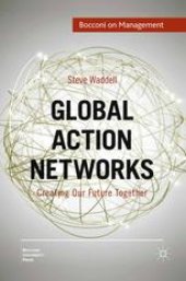 book Global Action Networks: Creating Our Future Together