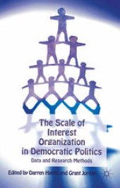 book The Scale of Interest Organization in Democratic Politics: Data and Research Methods