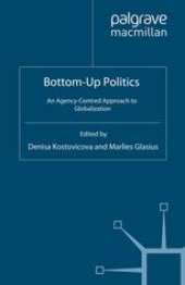 book Bottom-Up Politics: An Agency-Centred Approach to Globalization