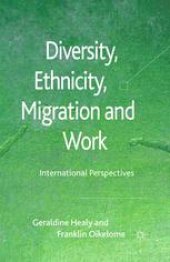 book Diversity, Ethnicity, Migration and Work: International Perspectives