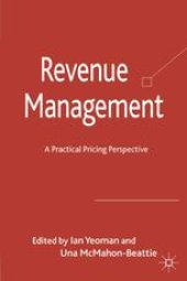 book Revenue Management: A Practical Pricing Perspective