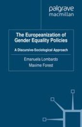 book The Europeanization of Gender Equality Policies: A Discursive-Sociological Approach