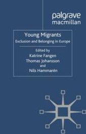 book Young Migrants: Exclusion and Belonging in Europe