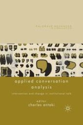 book Applied Conversation Analysis: Intervention and Change in Institutional Talk