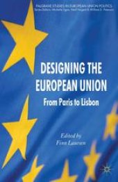 book Designing the European Union: From Paris to Lisbon