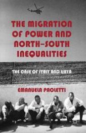 book The Migration of Power and North-South Inequalities: The Case of Italy and Libya