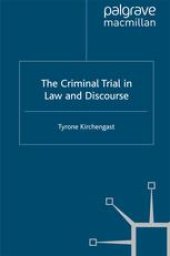 book The Criminal Trial in Law and Discourse