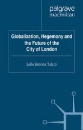 book Globalization, Hegemony and the Future of the City of London