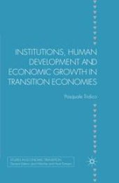 book Institutions, Human Development and Economic Growth in Transition Economies