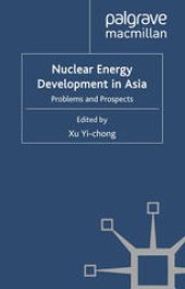 book Nuclear Energy Development in Asia: Problems and Prospects