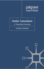 book Settler Colonialism: A Theoretical Overview