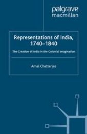 book Representations of India, 1740–1840: The Creation of India in the Colonial Imagination