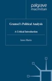 book Gramsci’s Political Analysis: A Critical Introduction