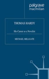 book Thomas Hardy: His Career as a Novelist