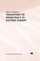 book Transition to Democracy in Eastern Europe