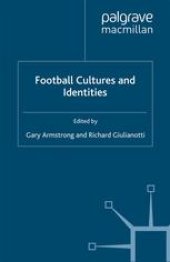 book Football Cultures and Identities