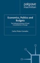 book Economics, Politics and Budgets: The Political Economy of Fiscal Consolidations in Europe