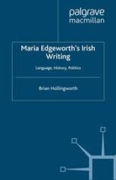 book Maria Edgeworth’s Irish Writing: Language, History, Politics