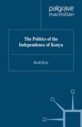 book The Politics of the Independence of Kenya