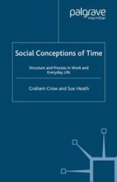 book Social Conceptions of Time: Structure and Process in Work and Everyday Life