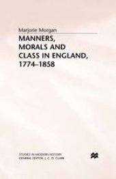 book Manners, Morals and Class in England, 1774–1858