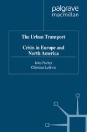 book The Urban Transport Crisis in Europe and North America