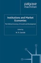 book Institutions and Market Economies: The Political Economy of Growth and Development