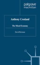 book Anthony Crosland: The Mixed Economy