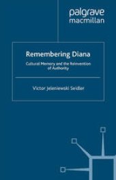 book Remembering Diana: Cultural Memory and the Reinvention of Authority