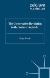 book The Conservative Revolution in the Weimar Republic