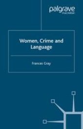 book Women, Crime and Language