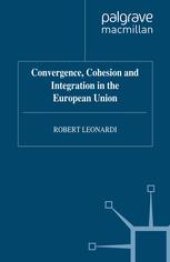 book Convergence, Cohesion and Integration in the European Union