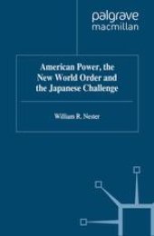 book American Power, the New World Order and the Japanese Challenge