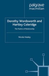 book Dorothy Wordsworth and Hartley Coleridge: The Poetics of Relationship