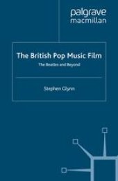 book The British Pop Music Film: The Beatles and Beyond